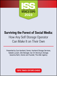 Surviving the Forest of Social Media: How Any Self-Storage Operator Can Make It on Their Own